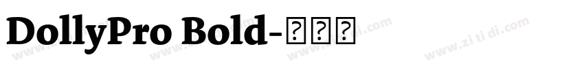 DollyPro Bold字体转换